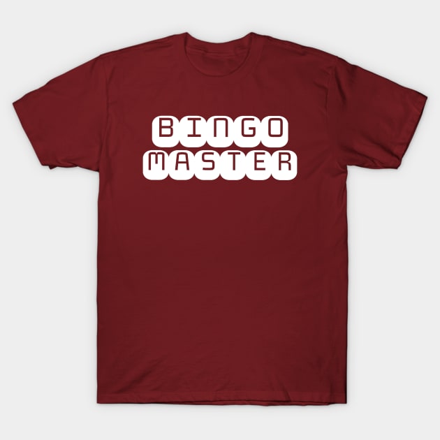 Bingo Master T-Shirt by LefTEE Designs